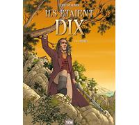 Ils étaient dix - Tome 05: Omertà