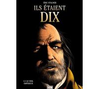 Ils Étaient Dix Tome 6 - Le Vieil Empereur