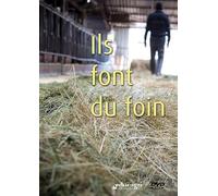 Ils font du foin