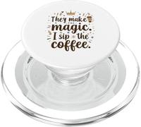 Ils Font La Magie, Moi Je Sirote Le Café Tasse Drôle pour PopSockets PopGrip pour MagSafe