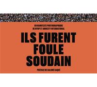 Ils furent foule soudain - MYOP Agence de photographes - Hoebeke - broché - Monographie