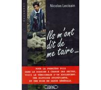 Ils m'ont dit de me taire