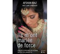 Ils m'ont mariée de force