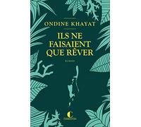 Ils Ne Faisaient Que Rêver
