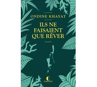 Ils Ne Faisaient Que Rêver