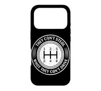 Ils ne Peuvent Pas Voler ce qu'ils ne Peuvent Pas Conduire Manuel de Transmission Coque pour iPhone 17 Pro