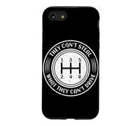 Ils ne Peuvent Pas Voler ce qu'ils ne Peuvent Pas Conduire Manuel de Transmission Coque pour iPhone SE (2020) / 7/8