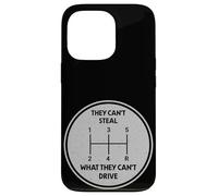 Ils ne Peuvent Pas Voler ce qu'ils ne Peuvent Pas Conduire Transmission Manuelle Coque pour iPhone 13 Pro