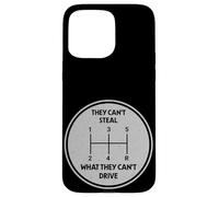 Ils ne Peuvent Pas Voler ce qu'ils ne Peuvent Pas Conduire Transmission Manuelle Coque pour iPhone 15 Pro Max