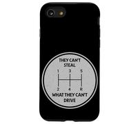 Ils ne Peuvent Pas Voler ce qu'ils ne Peuvent Pas Conduire Transmission Manuelle Coque pour iPhone SE (2020) / 7/8