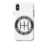 Ils ne Peuvent Pas Voler ce qu'ils ne Peuvent Pas Conduire Une Voiture Manuelle Coque pour iPhone X/XS