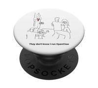 Ils ne savent Pas Que Je Lance OpenClaw PopSockets PopGrip Adhésif