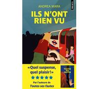 Ils n'ont rien vu - Andrea Mara - Points - Poche - Roman