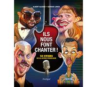 Ils nous font chanter ! - 50 stars de la scène française