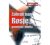 Ils nous ont pris la Russie... - Alexander Chudakov (Buch auf Polnisch)