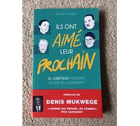Ils ont aimé leur prochain