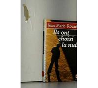 Ils ont choisi la nuit