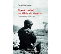 Ils ont conduit les Alliés à la victoire – Perrin