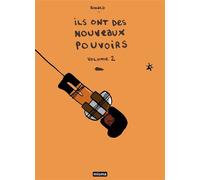 Ils ont des nouveaux pouvoirs T. 2 - Ronald Grandpey - Misma - broché - Bande dessinée