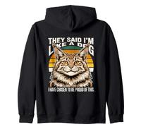Ils Ont Dit Que Je suis comme Un Chien Dont J'Ai Choisi d'être Fier Sweat à Capuche