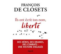 Ils ont écrit ton nom, liberté