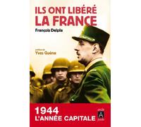 Ils ont libéré la France
