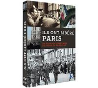 Ils ont libéré Paris