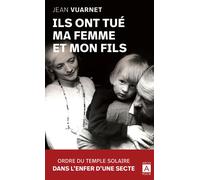 Ils ont tué ma femme et mon fils - Jean Vuarnet - Archipoche - Poche - Témoignage