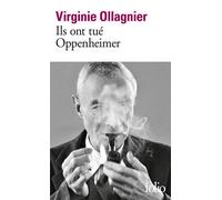 Ils ont tué Oppenheimer - Virginie Ollagnier - Gallimard - Poche - Roman