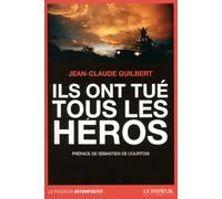 Ils ont tué tous les héros