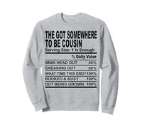 Ils ont un endroit où être cousins, nutrition, faits amusants, hommes et femmes Sweatshirt