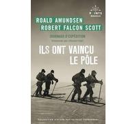 Ils ont vaincu le pôle: Journaux d'expédition