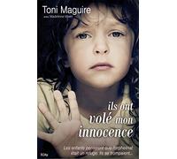 Ils ont volé notre innocence