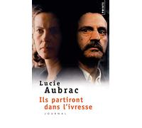 Ils Partiront Dans L'ivresse