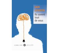 Iain Levison – Ils savent tout de vous – Traduction : Franchita Gonzalez Batlle