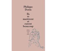 ils se marierent et eurent beaucoup