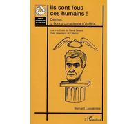 Bernard Lassablière – Ils sont fous ces humains ! – Détritus, la bonne conscience d’Astérix