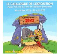 Ils sont fous d'Astérix... un mythe contemporain, le catalogue de l'exposition...