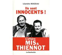 Ils sont innocents Affaire Mis etThiennot - Léandre Boizeau - La Bouinotte - broché - Essai