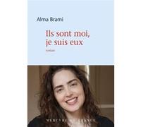 Ils sont moi, je suis eux Alma Brami (Auteur)