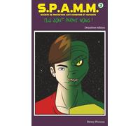 Ils sont parmi nous !