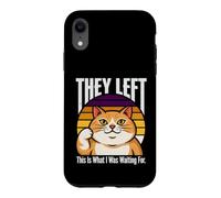 Ils sont partis, C'est ce Que j'attendais, Cat Coque pour iPhone XR