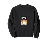 Ils sont partis, C'est ce Que j'attendais, Cat Sweatshirt