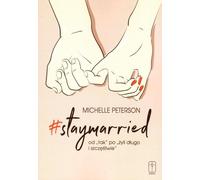 Ils sont restés mariés depuis et ont vécu heureux jusqu'à la fin des temps Michelle Peterson (Buch auf Polnisch)