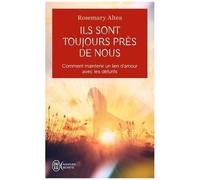 Ils Sont Toujours Près De Nous