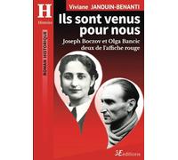 Ils sont venus pour nous: Joseph Boczov et Olga Bancic, deux de l’Affiche rouge