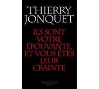 Ils Sont Votre Épouvante Et Vous Êtes Leur Crainte