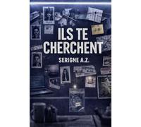 Ils te cherchent