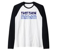 Ils/Them : Mayhem Trans Non-Binaire Genderqueer Agender Manche Raglan