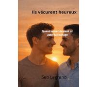 Ils vécurent heureux